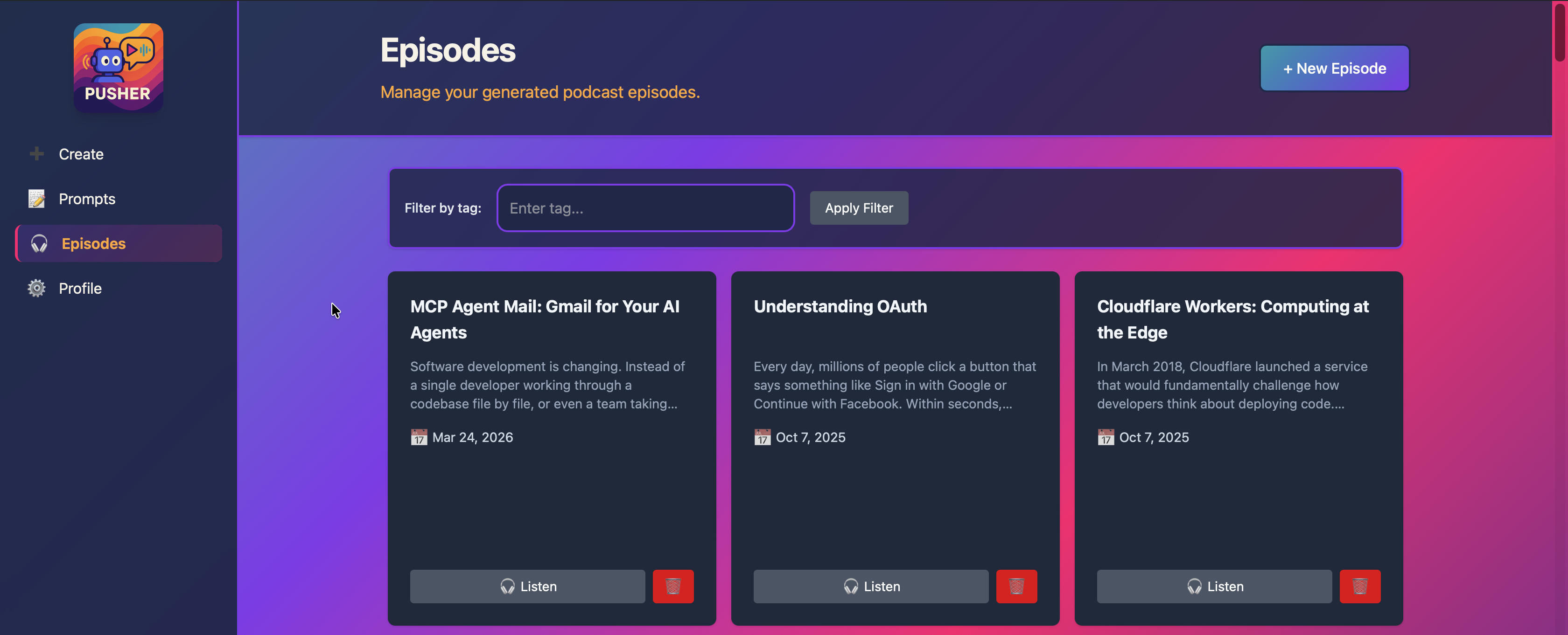 Episodes page showing a grid of generated podcast episodes with Listen buttons and metadata