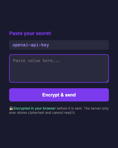 The /key paste form: a labeled field reading openai-api-key, a paste box, and an Encrypt and send button