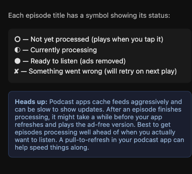 Status symbol legend and a Heads up callout explaining that podcast apps cache feeds aggressively